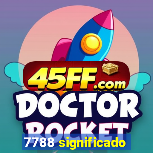 7788 significado